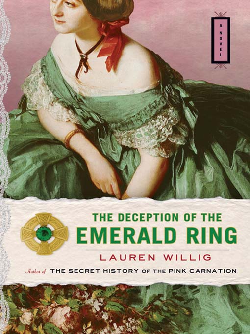 Title details for The Deception of the Emerald Ring by Lauren Willig - Wait list